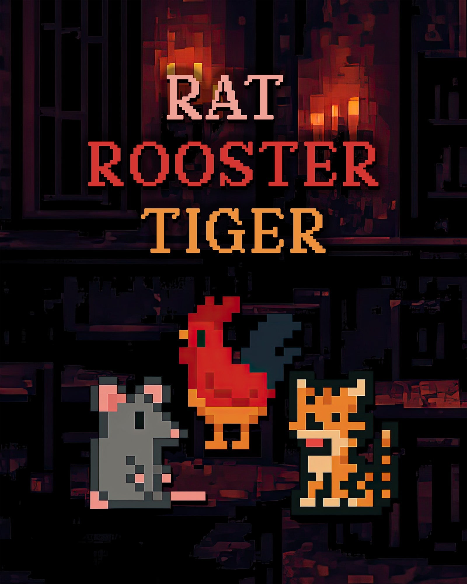 Rat Rooster Tiger