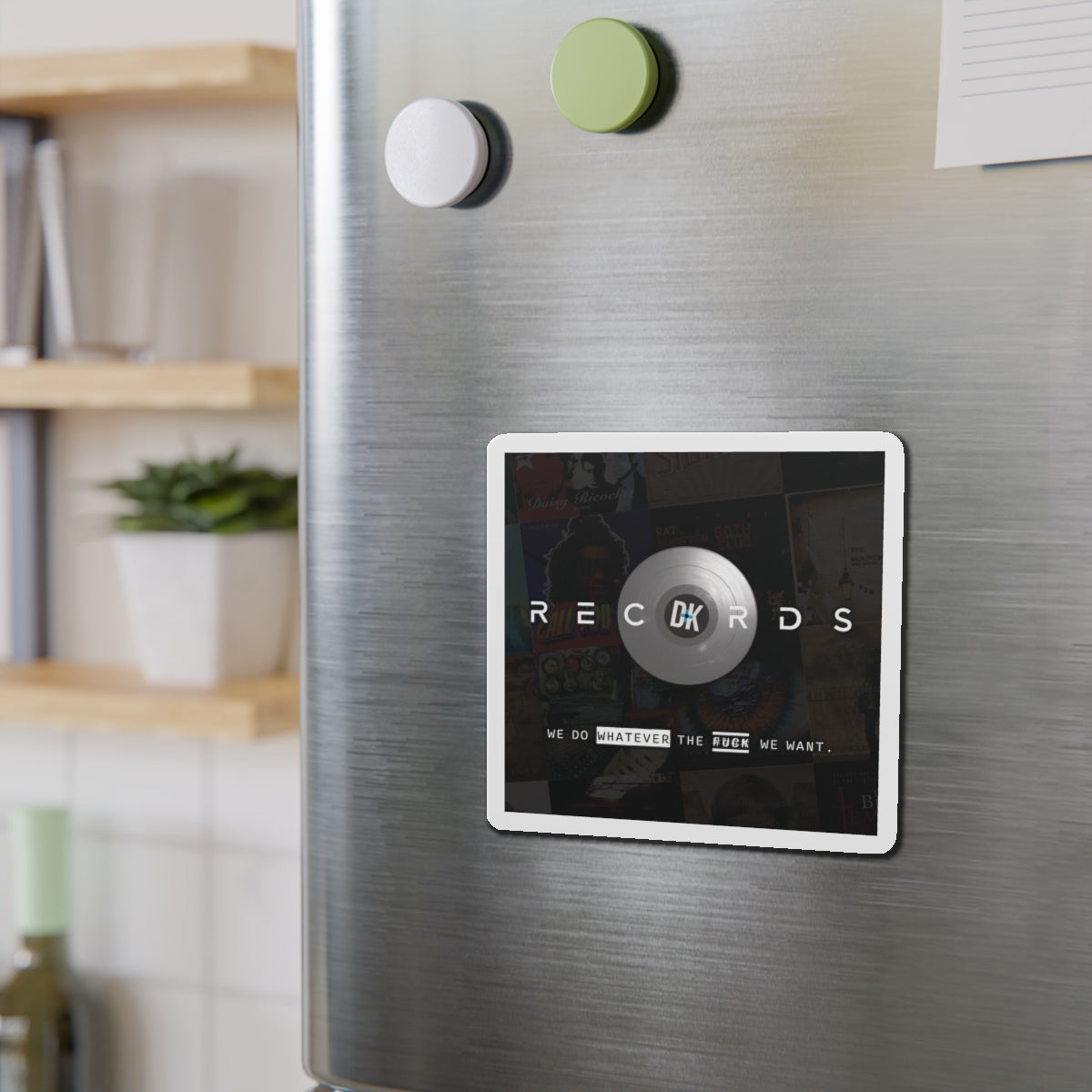 Die-Cut Magnet — DK Records Vinyl Logo ("We Do Whatever the Fuck We Want")